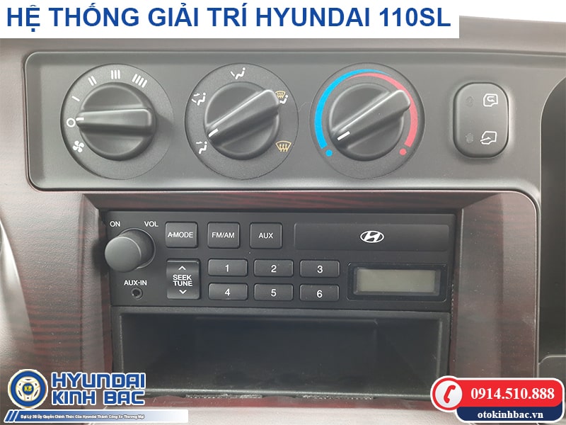 Hệ thống giải trí (Radio, kết nối USB, AUX, ..) của Hyundai 110sl - Hyundai Kinh Bắc